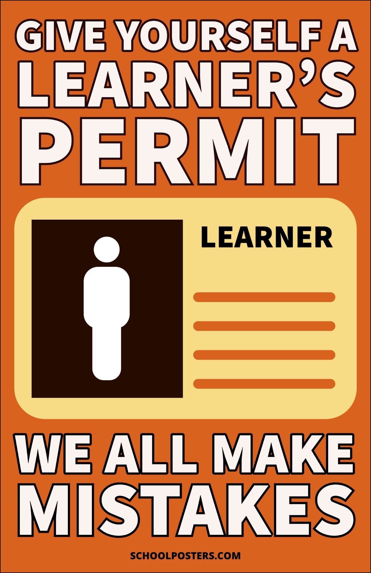 Give Yourself A Learners Permit Poster