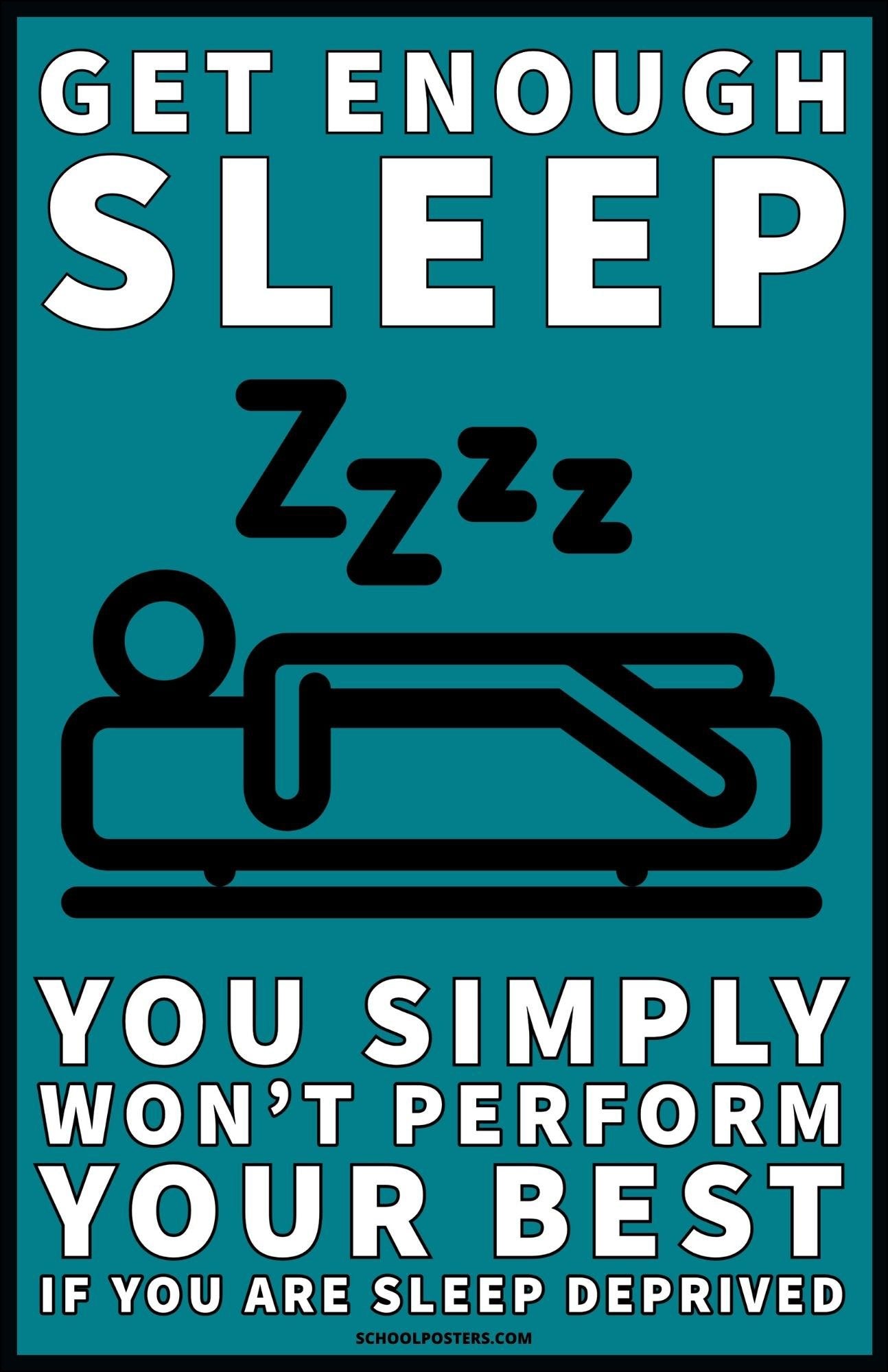 Get Enough Sleep Poster