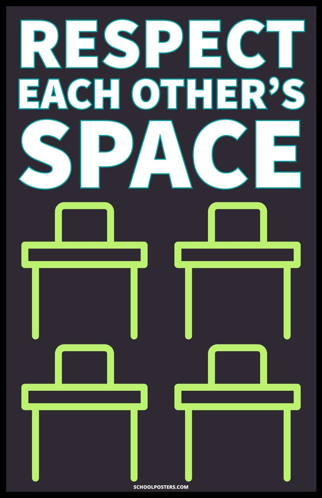 Respect Each Other's Space Poster