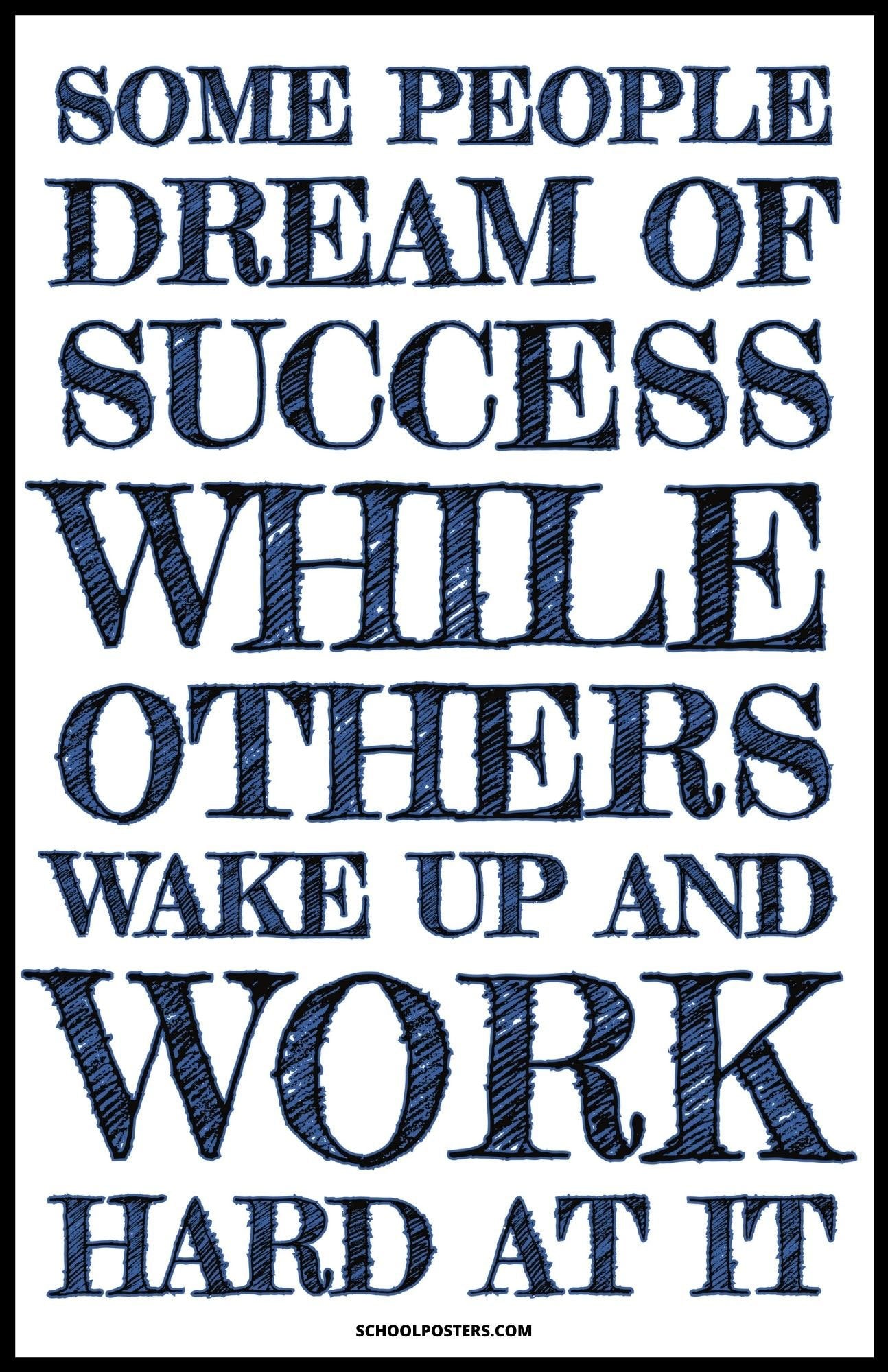 Some People Dream Of Success Poster