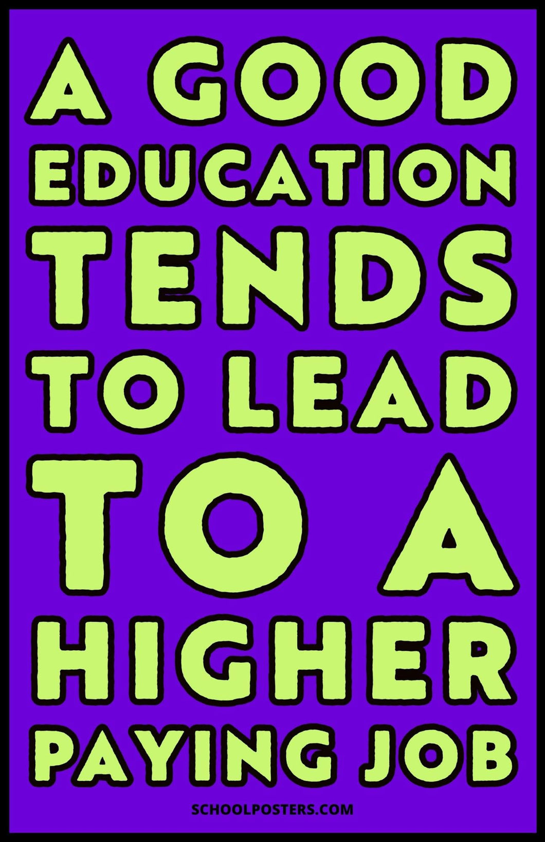 A Good Education Poster