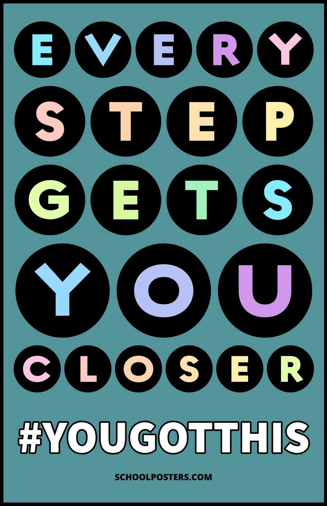 Every Step Gets You Closer Poster