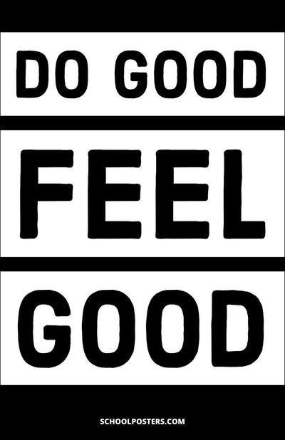 Do Good Feel Good Poster