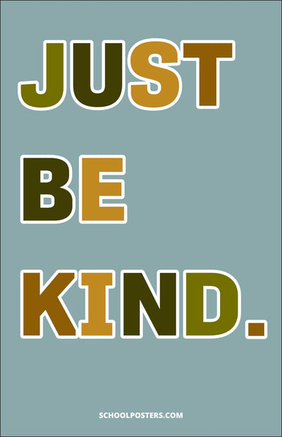 Just Be Kind Poster