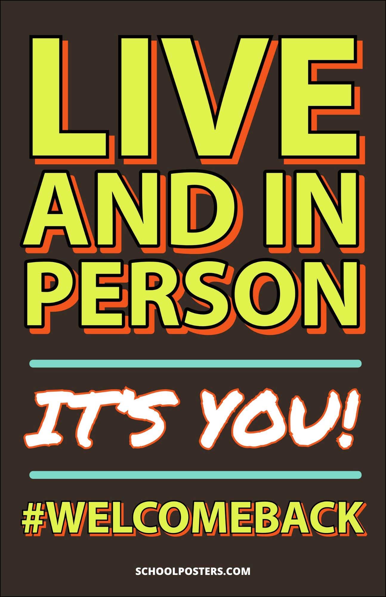 Live And In Person It Is You Poster