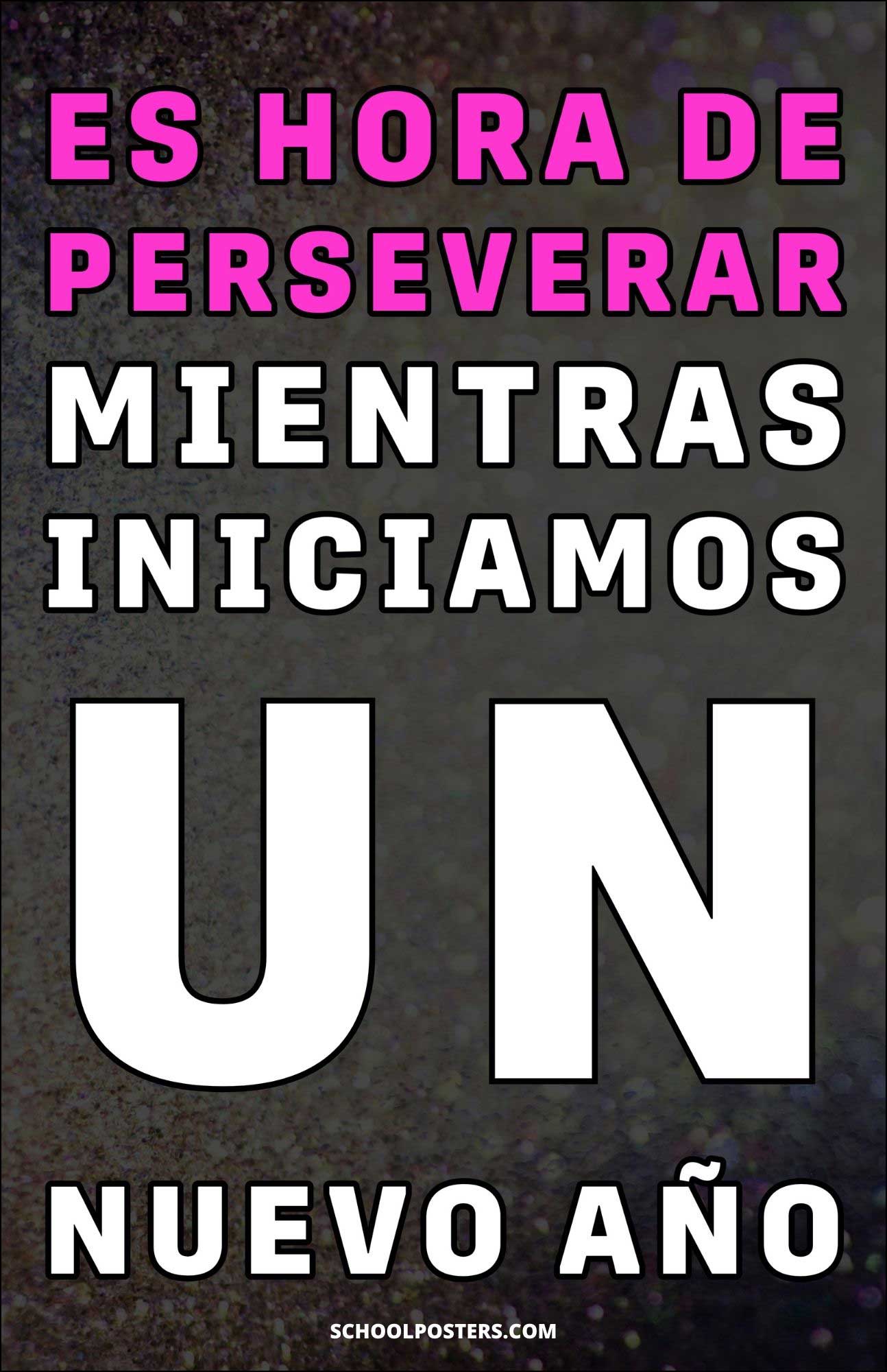 Spanish: It Is Time To Persevere As We Begin A New Year Poster