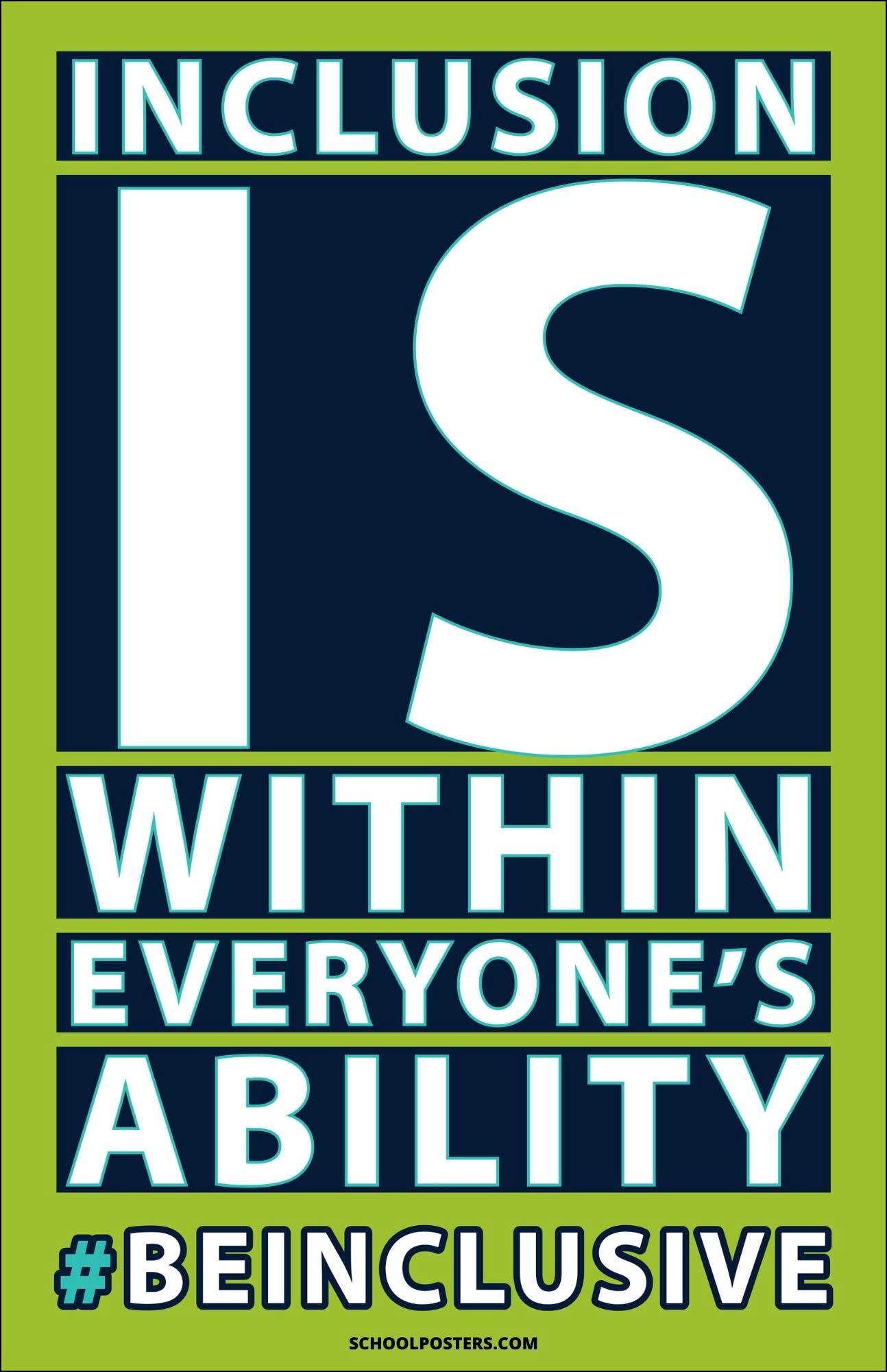 Inclusion Is Within Everyone's Ability Poster