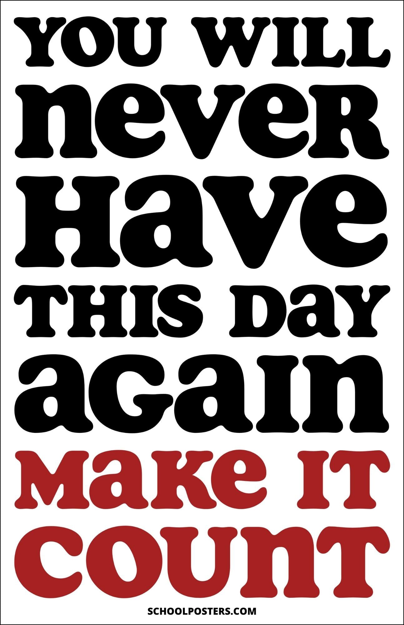Make It Count Poster – SchoolPosters.com LLC