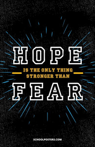Hope Stronger Than Fear Poster