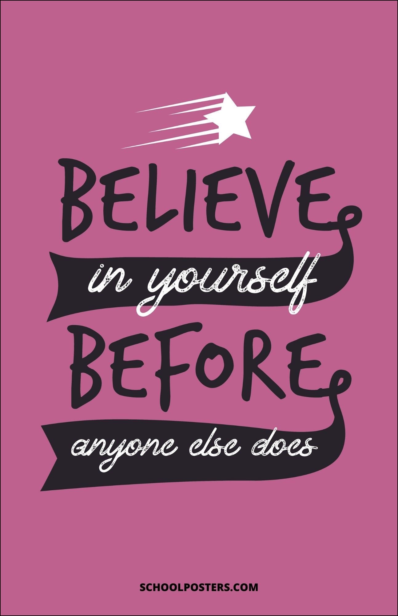 Believe In Yourself Poster
