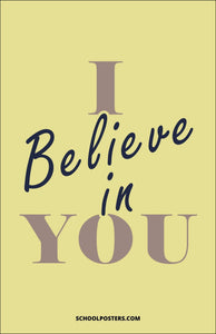 I Believe In You Poster