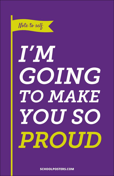 Make You So Proud Poster