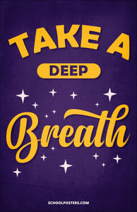 Take A Deep Breath Poster