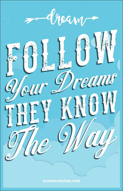 Follow Your Dreams Poster