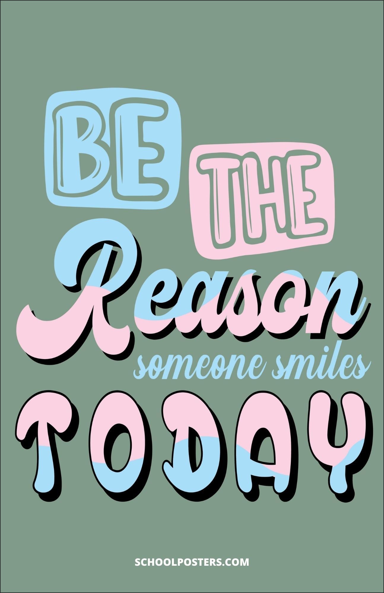 Be The Reason Poster