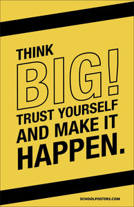 Think Big Poster