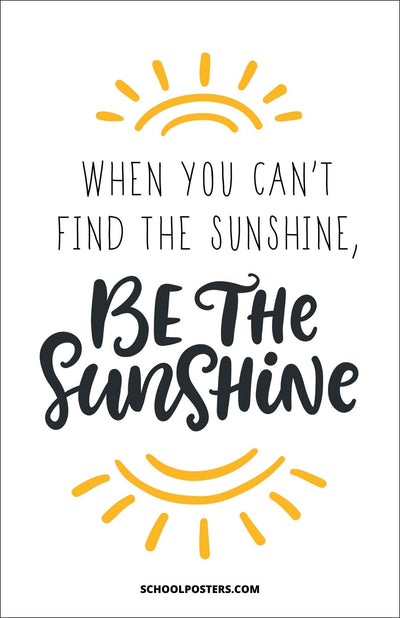 Be The Sunshine Poster