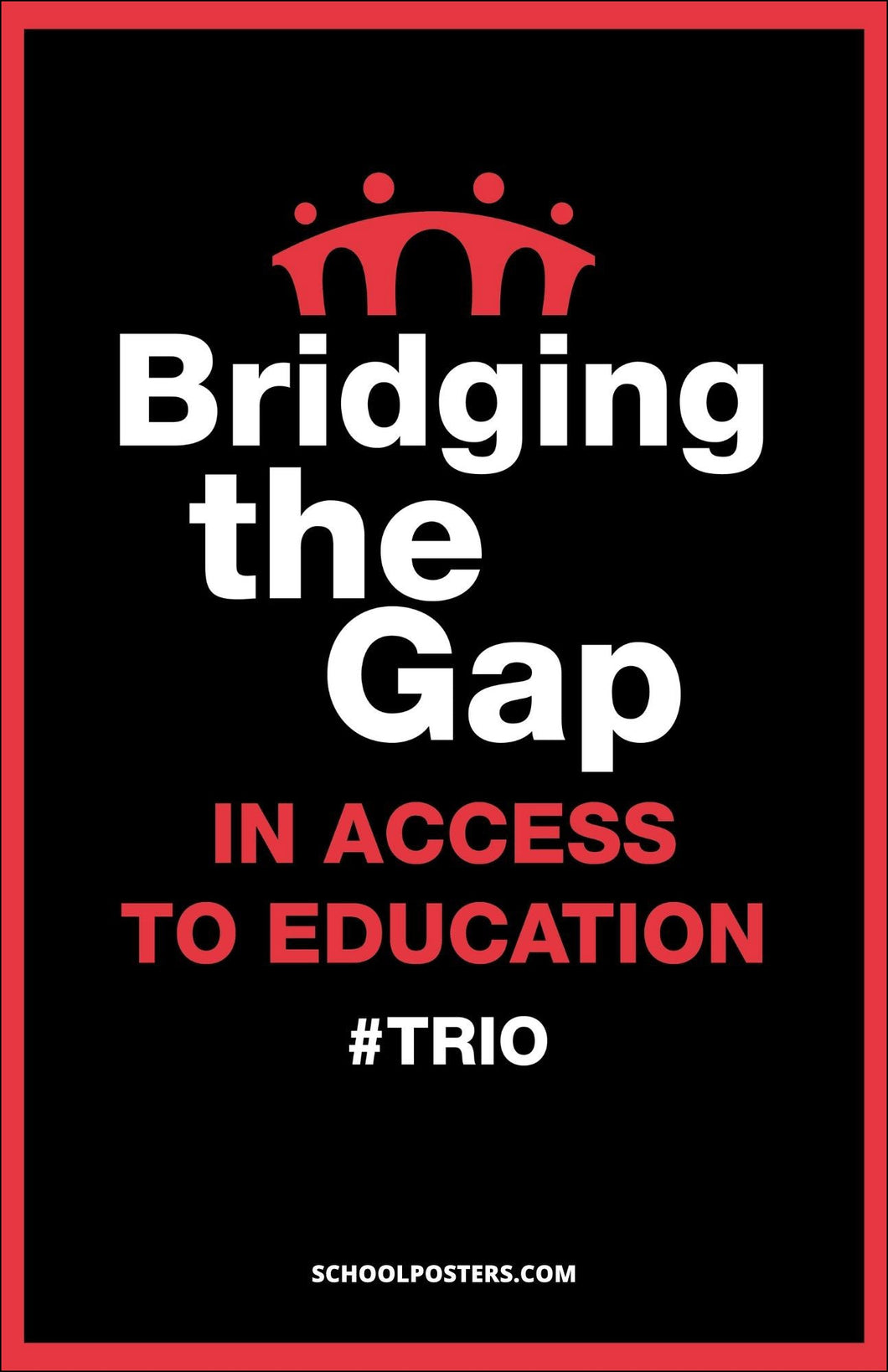 Bridging The Gap TRIO Poster