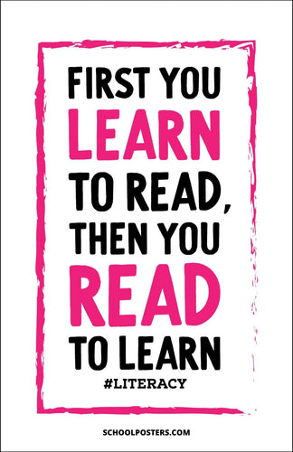 Learn To Read, Read To Learn Poster