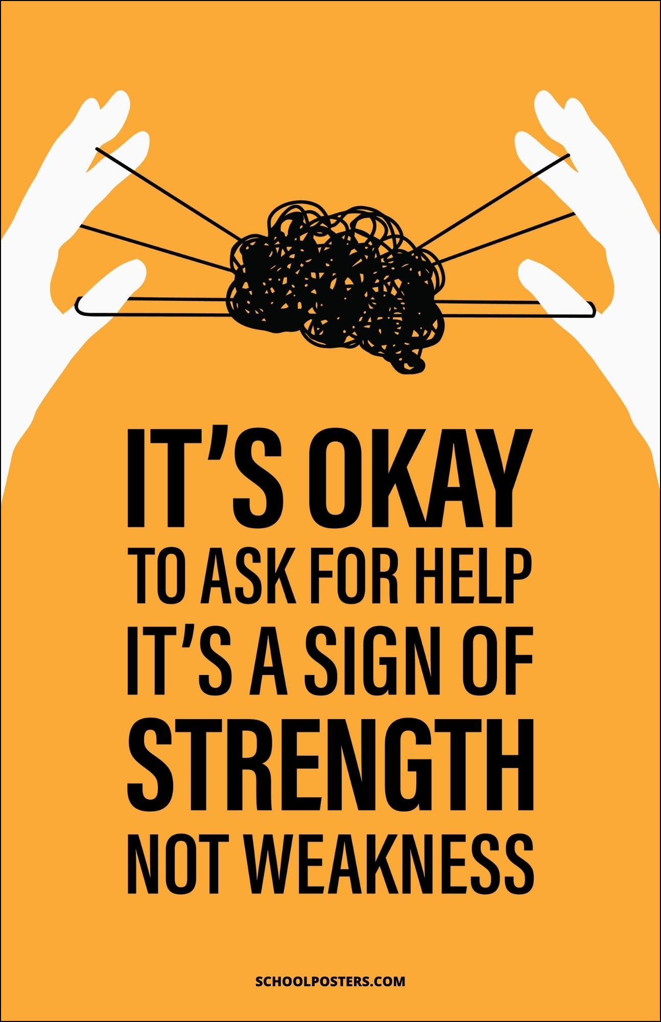 It's Okay To Ask For Help Poster