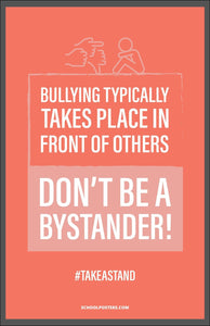 Bullying Bystander Poster