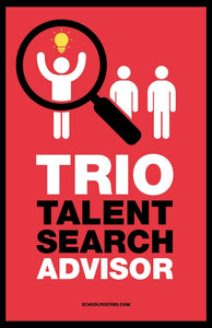 TRIO Talent Search Advisor Poster
