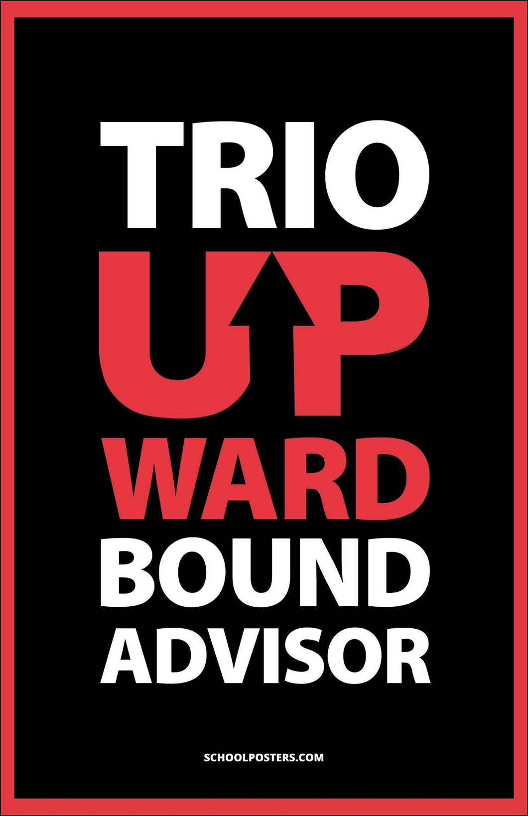 TRIO Upward Bound Advisor Poster