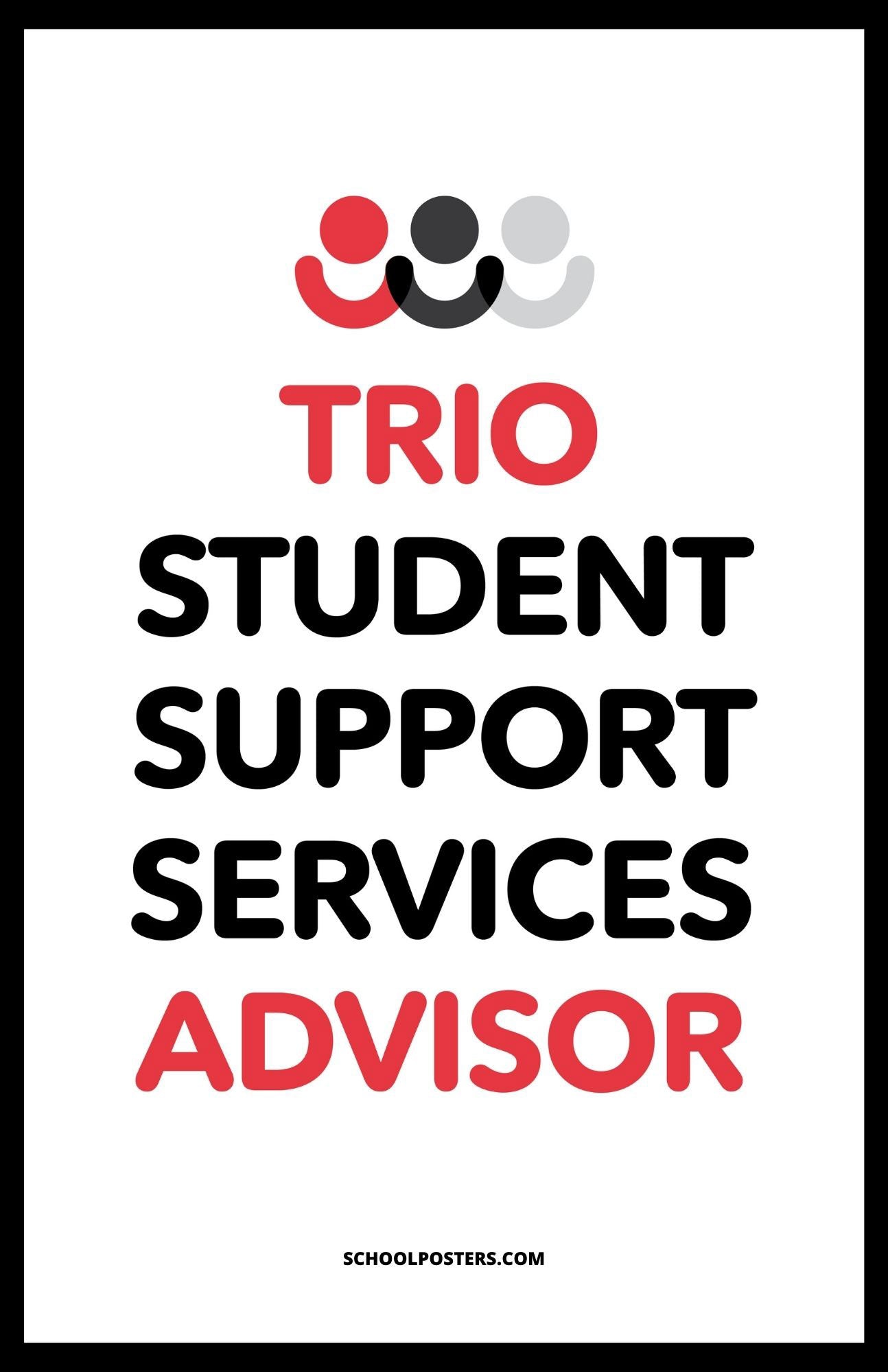 TRIO Student Support Services Advisor Poster