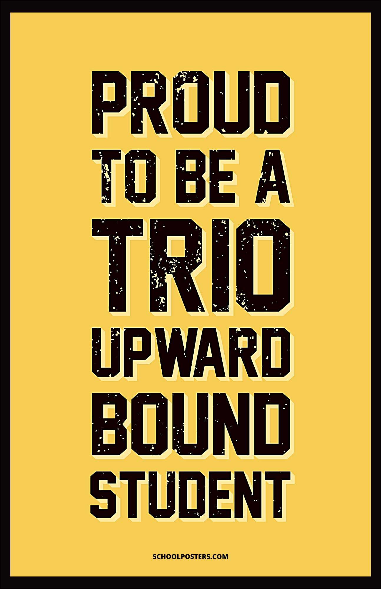 TRIO Upward Bound Student Poster