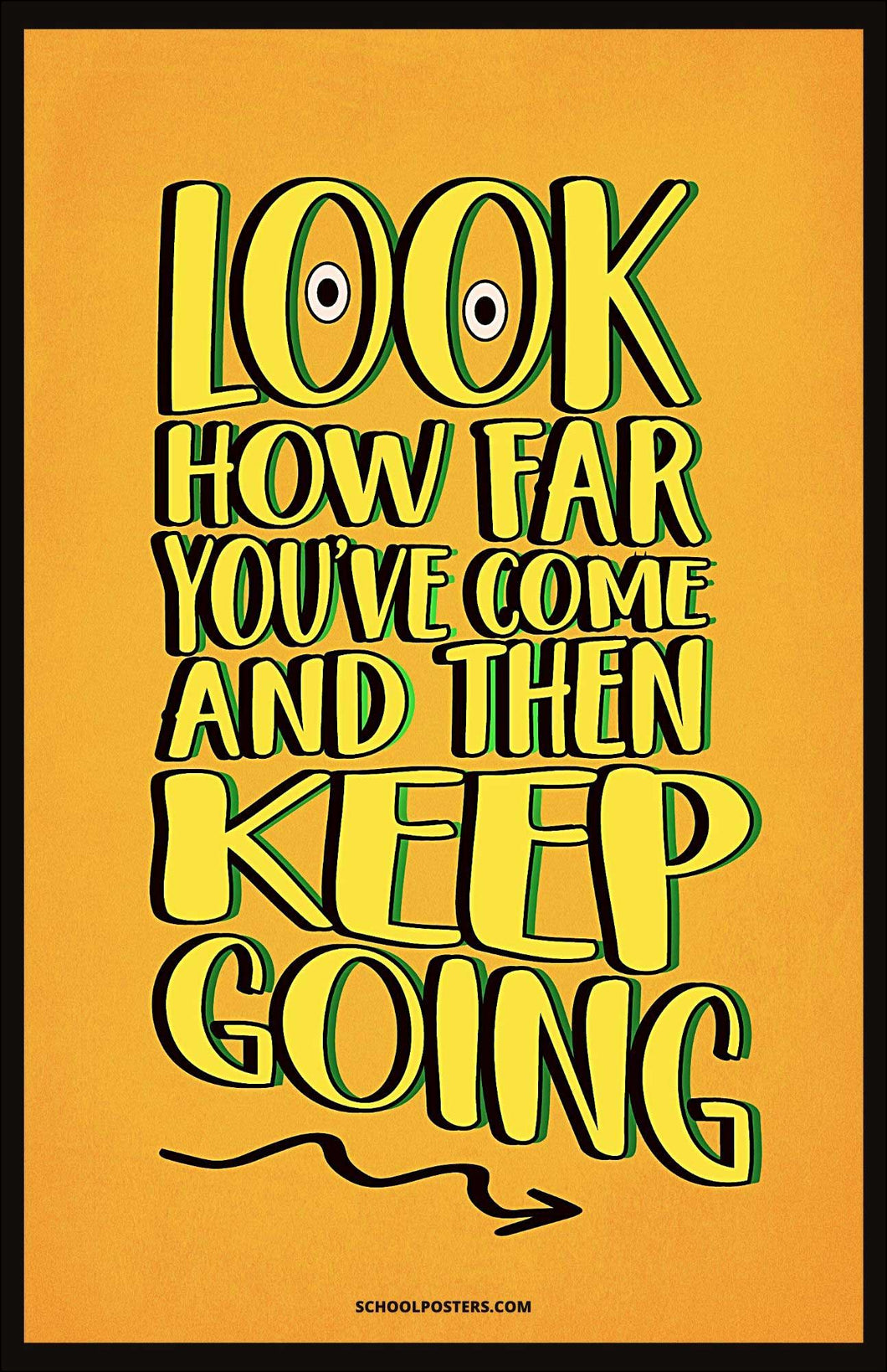 Look How Far You've Come Poster