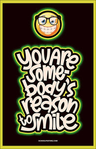 Somebody's Reason To Smile Poster
