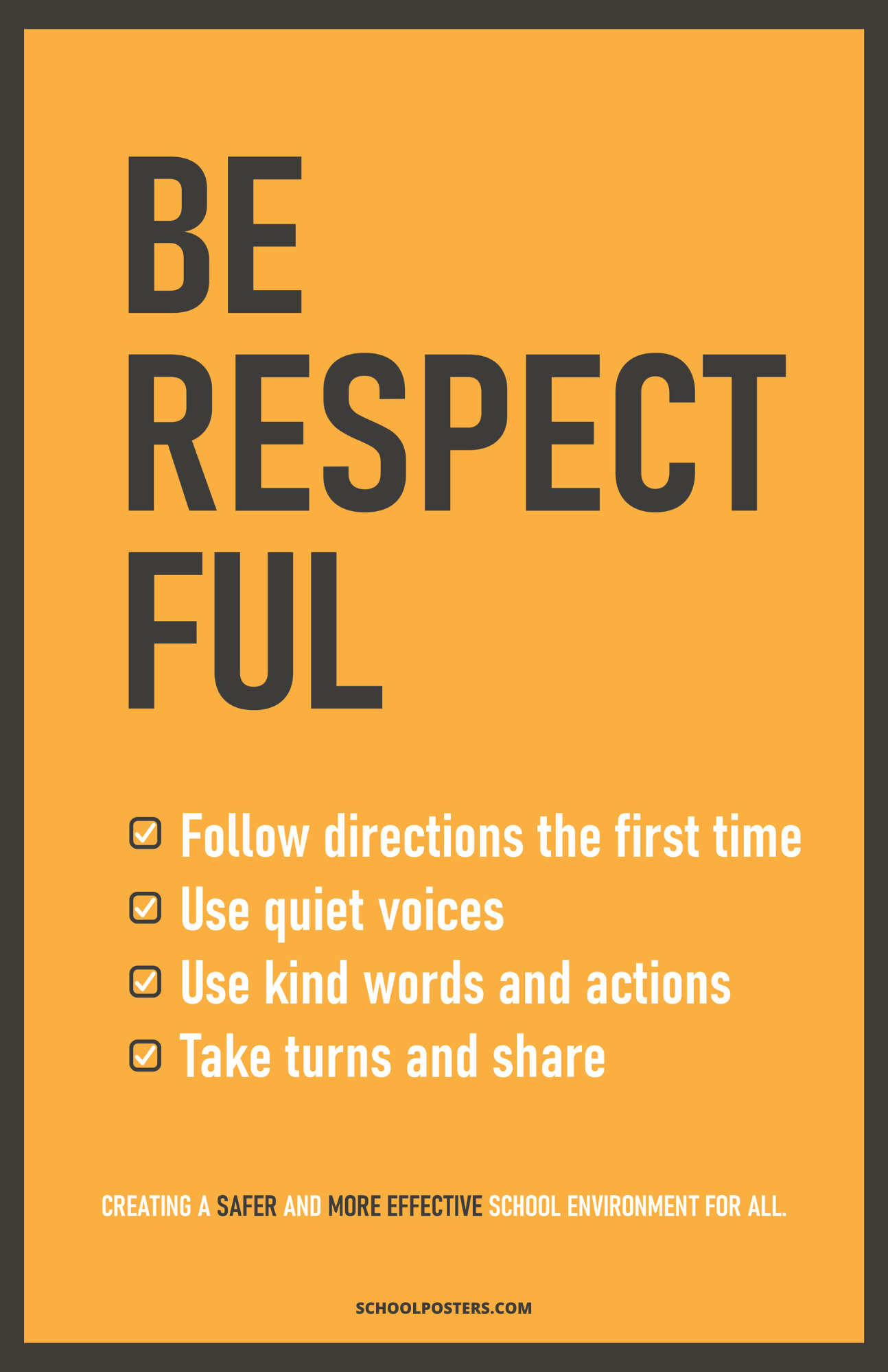 Be Respectful PBIS Poster