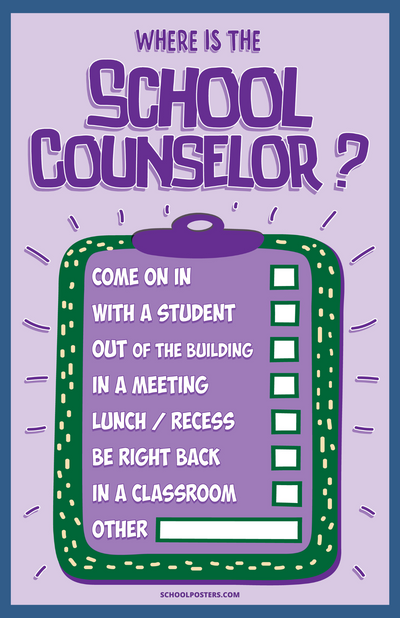 Where Is The School Counselor? Poster (Dry Erase)