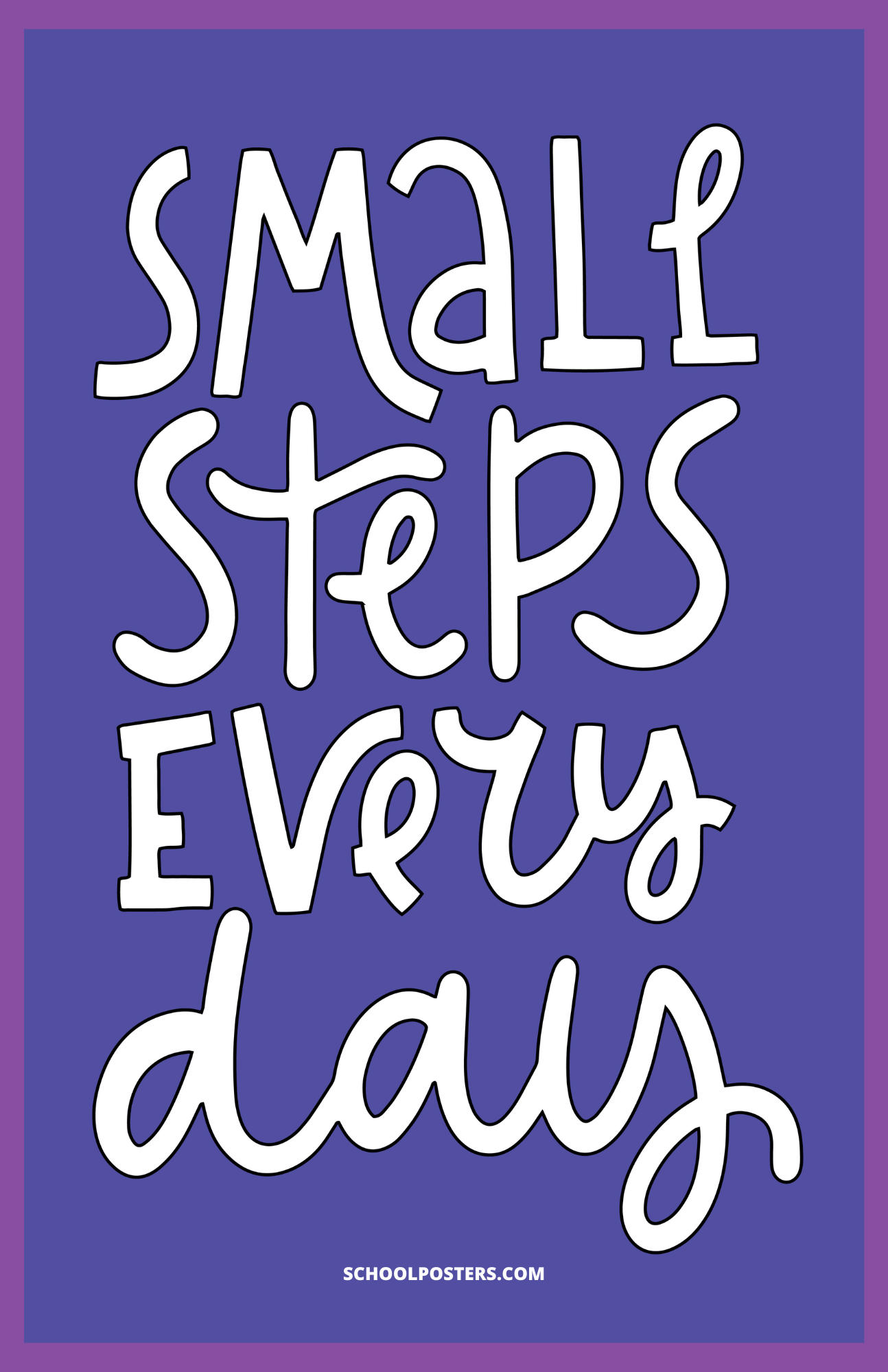 Small Steps Every Day Poster