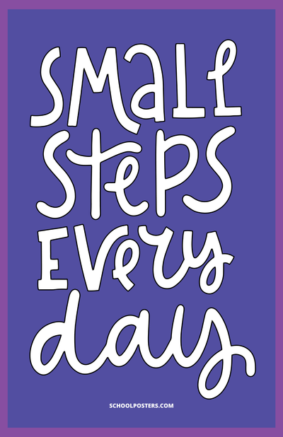 Small Steps Every Day Poster