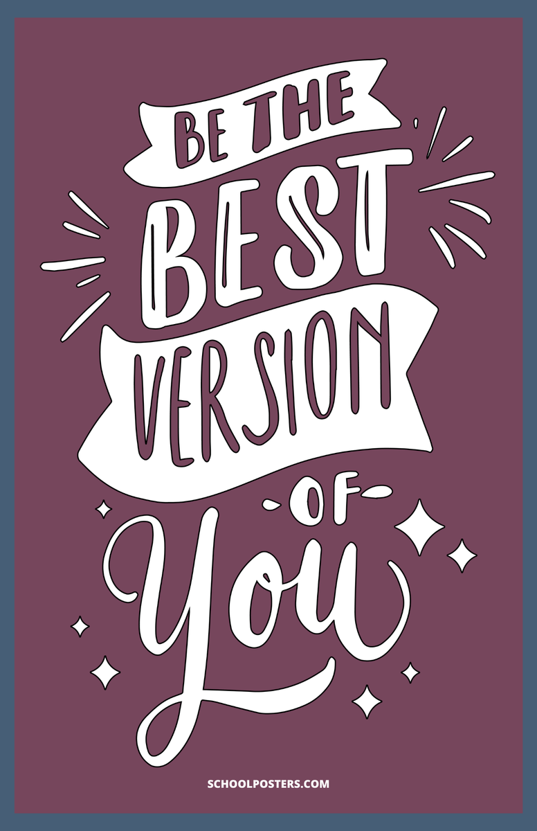 Best Version Of You Poster – SchoolPosters.com LLC