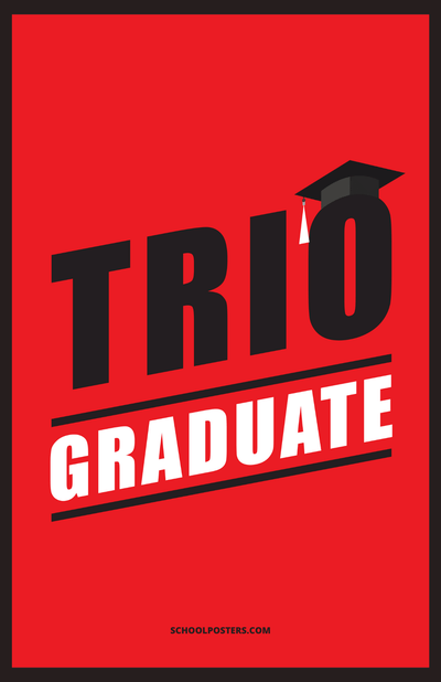 TRIO Graduate Poster