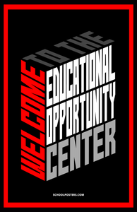 Welcome To The TRIO Educational Opportunity Center (EOC) Poster