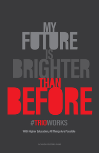 TRIO Future Brighter Than Before Poster