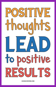 Positive Thoughts Positive Results Poster