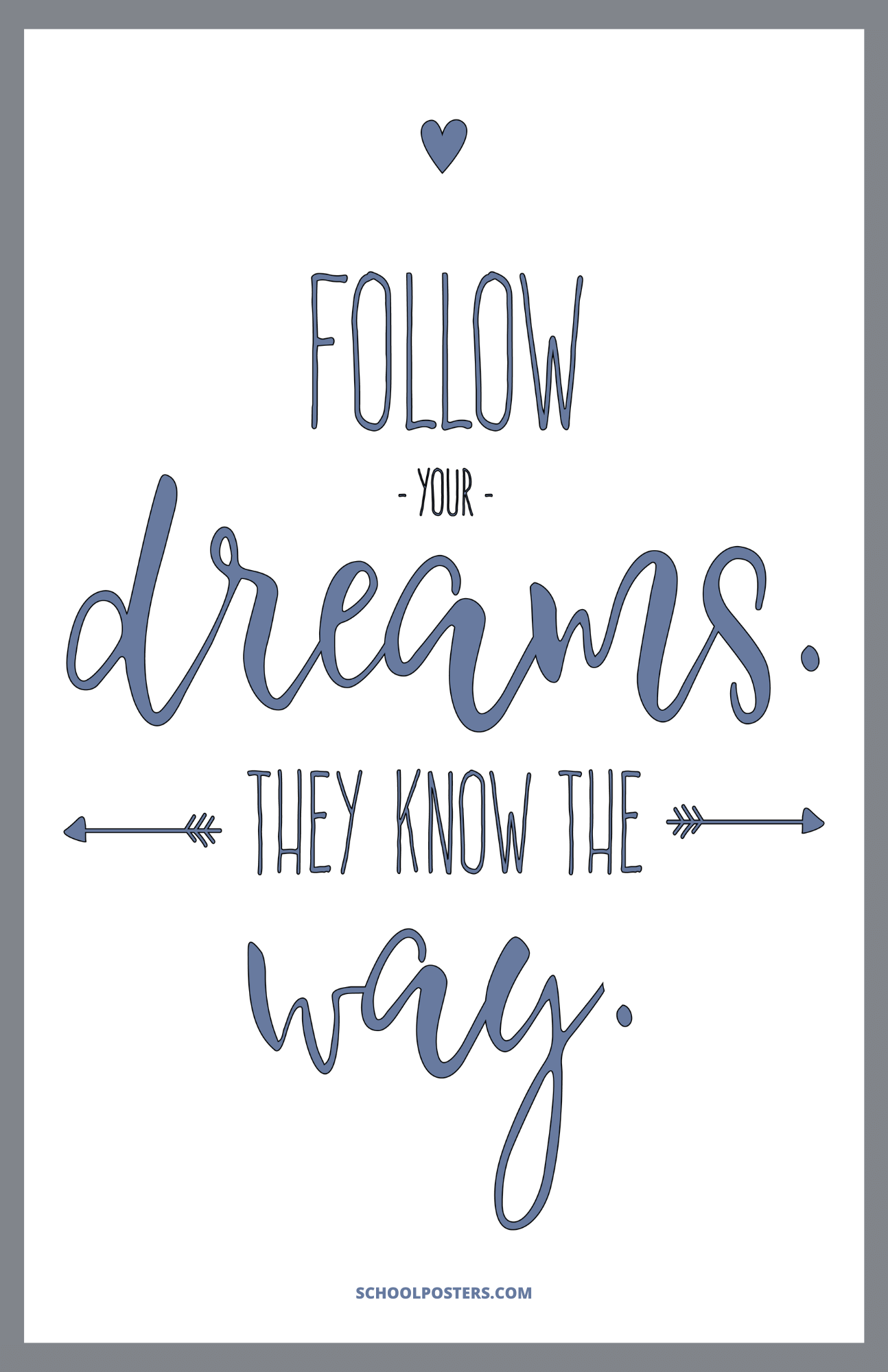 Follow Your Dreams Poster