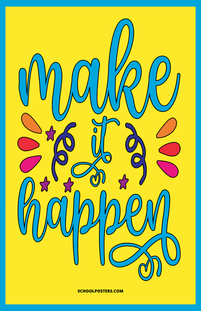 Make It Happen Poster