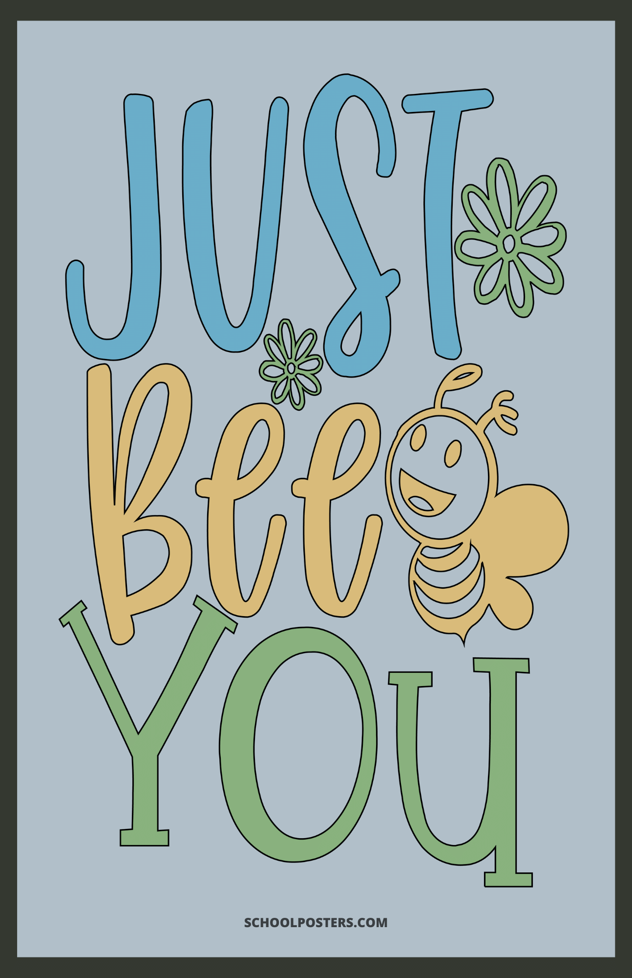 Just Bee You Poster