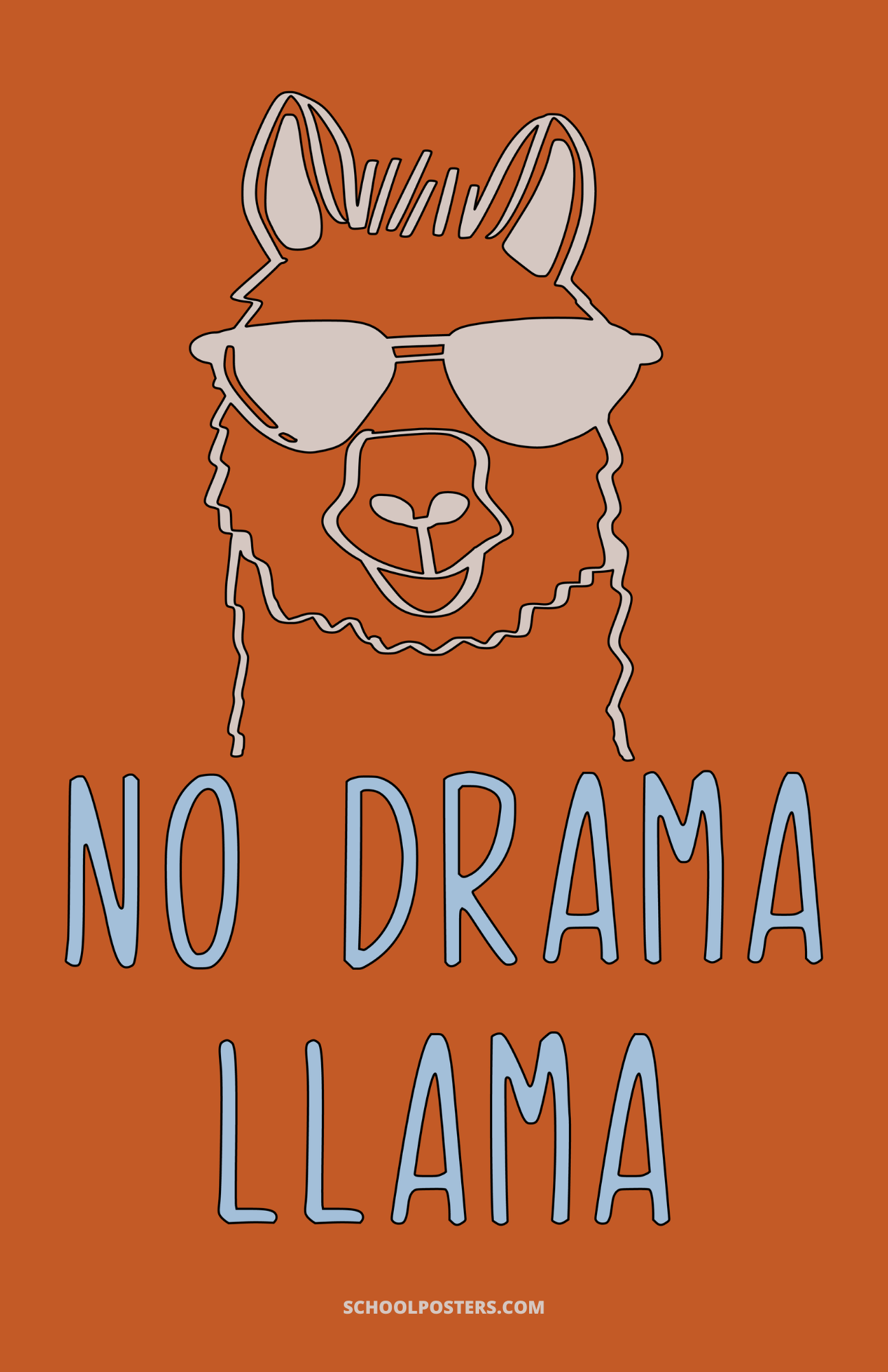 No Drama Llama Poster – LLC SchoolPosters.com