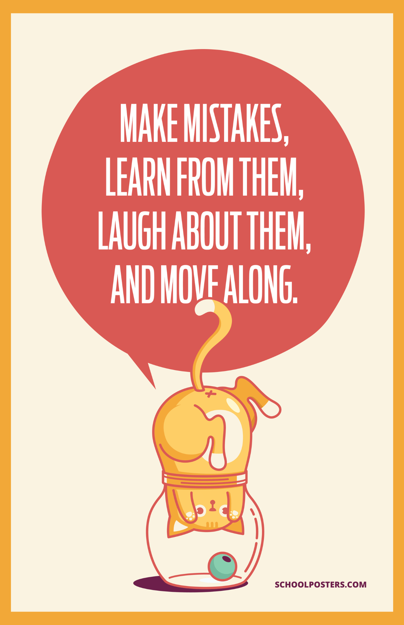Make Mistakes And Move Along Poster