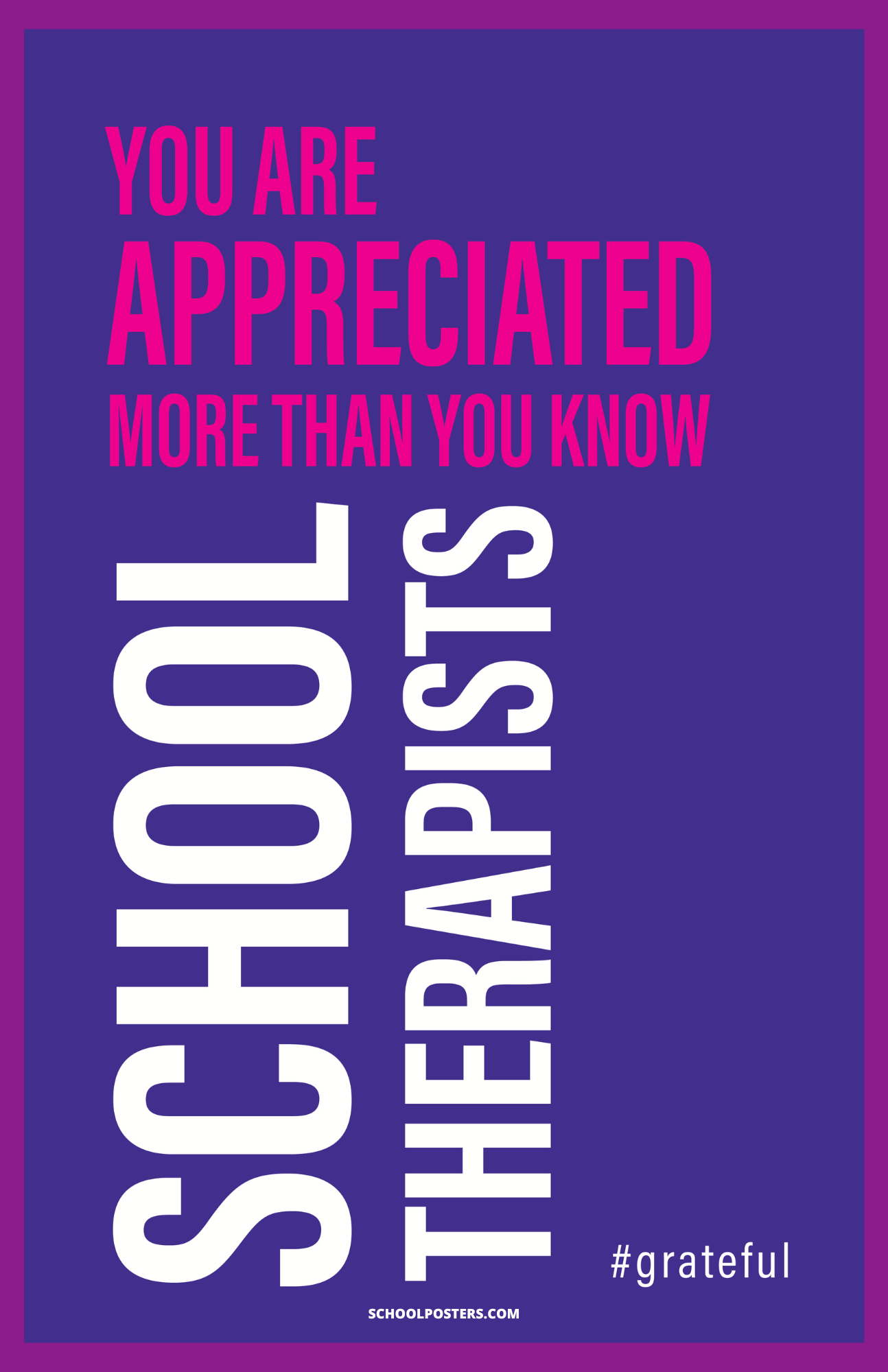 School Therapists Appreciation Poster