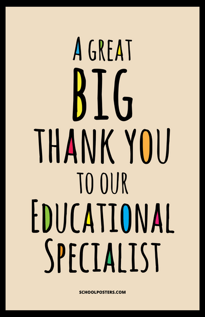 Educational Specialist Thank You Poster