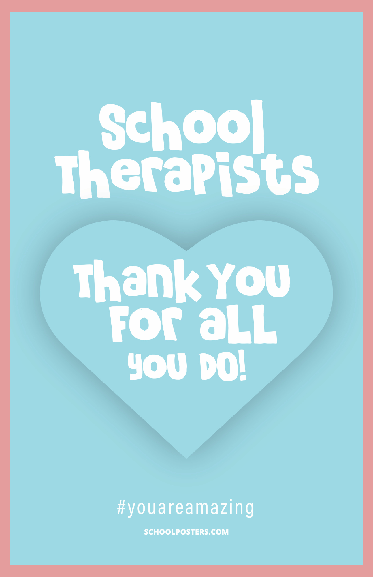 School Therapists Thank You Poster