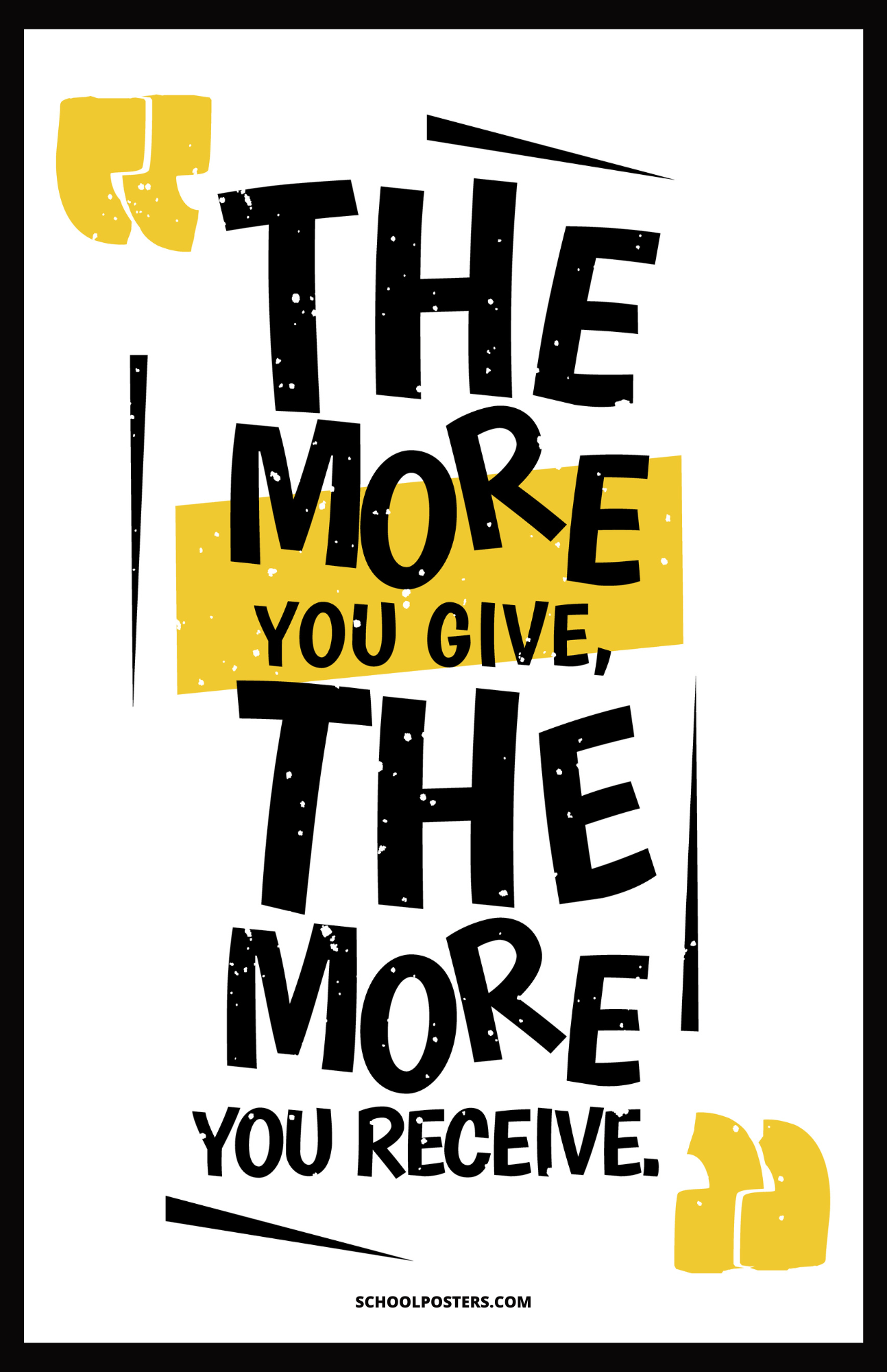 The More You Give Poster