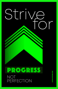 Strive for Progress Poster